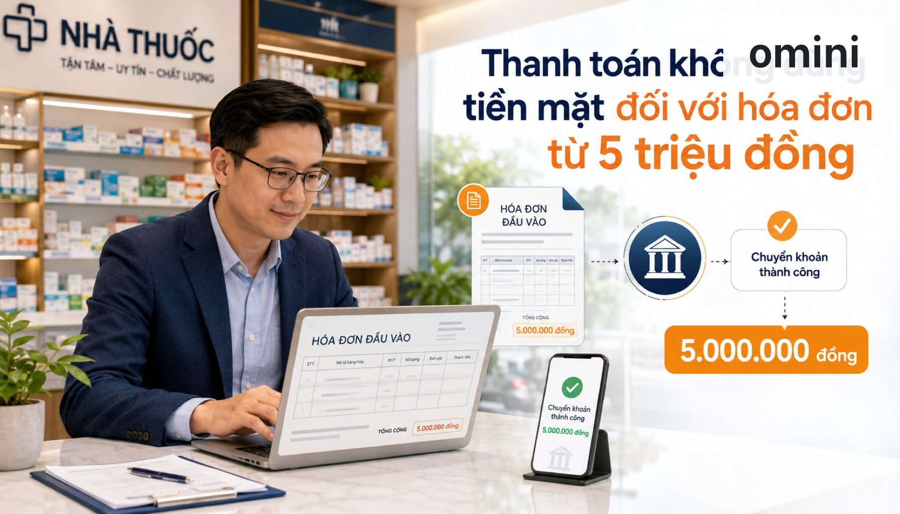 Hóa đơn từ 5 triệu đồng có phải thanh toán không dùng tiền mặt?